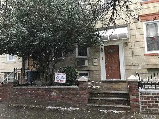 All Vacant!! Ready For The Next Owner.....C.Of O. Three Dwelling Units!! Legal Three Family. Duplex 1st.Fl. & Lower Level Potential. 2, 000Sf. The Last Open/ Unfinished Lower Level Space In Ridgewood!!! Front, Rear & Hall Entrances.  Big $$$. 2nd Fl. TwoSeparate Three Room,  One Bedroom Apts.