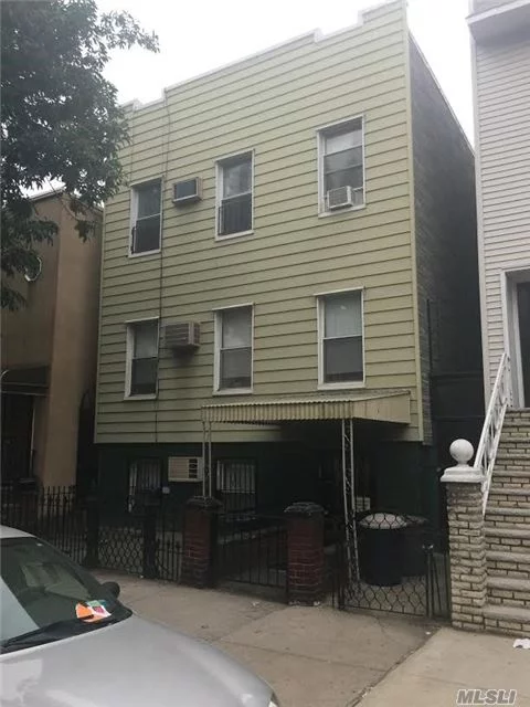 3 Family Home Located Only 1 Block To The Graham Ave. L Train. Private Yard, R6B Zoned. 2nd And 3rd Floors Will Be Vacant On Title.