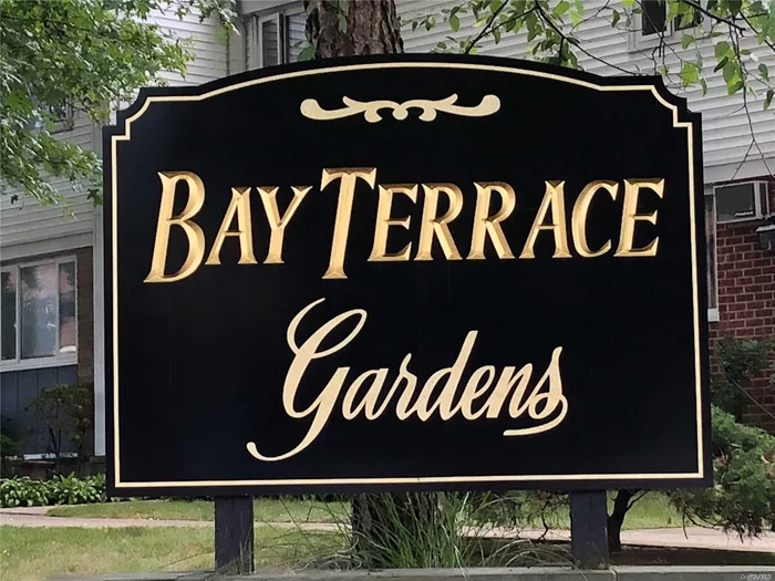 Large 1 Bedroom 1st Floor Garden Apartment. Corner Apartment. Walk To Bay Terrace Shopping Center, Library, Express Bus, Bus To LIRR & Flushing, Pool Club (Not Part Of Coop). Maintenance $685.26 Includes 2 Air Conditioners, Washer, Dryer, Gas & Electric.