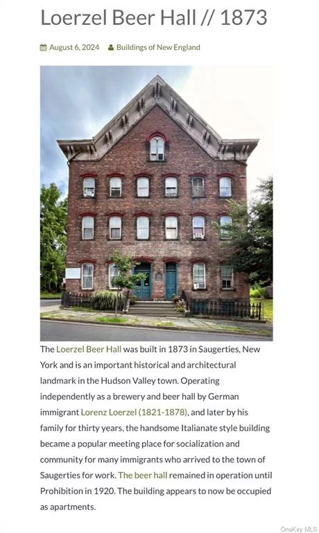 Historical Landmark 14 Family Building for Sale !! ( 3 Apartments are Studio Apartments )Discover the charm of Saugerties, NY. A hidden gem of architectural beauty. This legal 14 family is nestled in the center of town in the scenic backdrop of the Hudson Valley. Saugerties is more than just a charming town, only 2 hours from NYC, 45 min to Windham Mountain, 30 min to Hunter Mountain, 20 min to Rhinebeck, and 15 min to Woodstock and Kingston,  it is a treasure trove of delights that reflect its rich history and vibrant culture. Saugerties is more than just a scenic stop; it&rsquo;s a vibrant community that embraces creativity and culture. The local art scene flourishes with galleries, theaters, and live music venues that celebrate the town&rsquo;s artistic spirit. Attend seasonal festivals, farmers&rsquo; markets, and events that bring residents together, making it a welcoming place for visitors and locals alike. This is a thriving community and a fantastic place to own your Historical Investment Building that has the most unique apartments with a strong income potential in a prime location close to shops, culinary delights and entertainment or make part of the building a an Art Galley with mixed use. Whether you&rsquo;re looking to immerse yourself in history or simply admire beautiful architectural designs, Saugerties is the destination that promises to captivate your heart. Invest in a legacy !! This incredible opportunity is a get away to a vibrant lifestyle and steady income. Plan your visit today. It is a destination that promises to captivate your heart. Your adventure awaits, where architectural beauty meets community spirit and an incredible buying opportunity !!